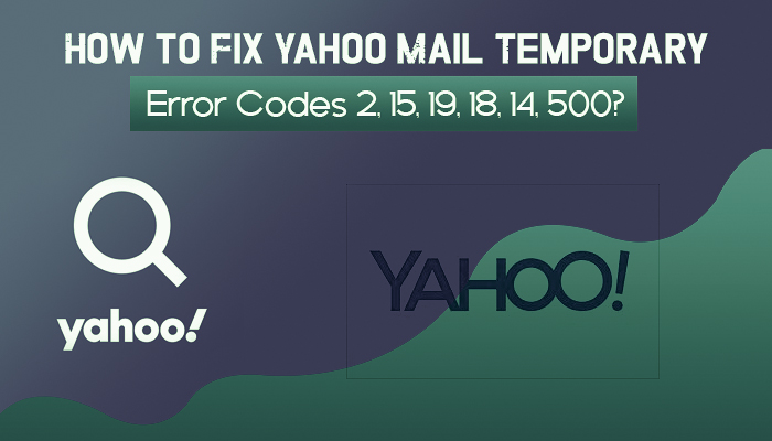 How to Fix Yahoo Mail Temporary Error Codes